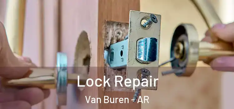 Lock Repair Van Buren - AR