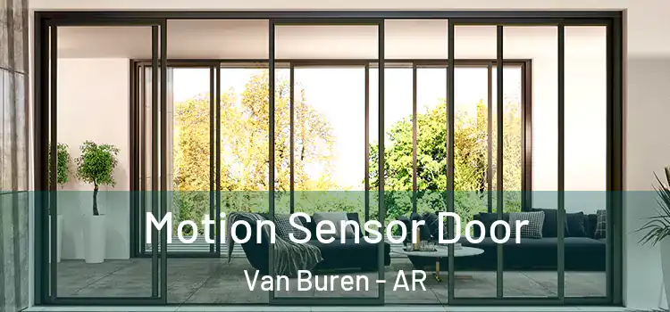 Motion Sensor Door Van Buren - AR