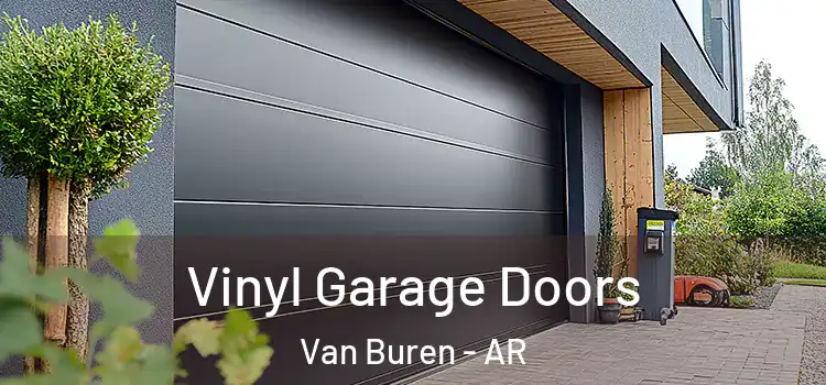  Vinyl Garage Doors Van Buren - AR
